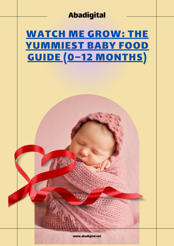 Watch Me Grow: The Yummiest Baby Food Guide (0–12 Months)